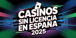 Casino Sin Licencia en España Lo Que Debes Saber